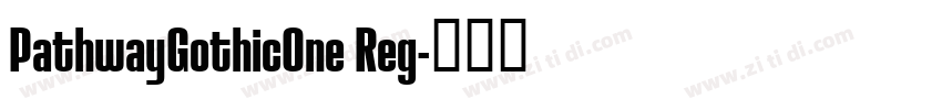 PathwayGothicOne Reg字体转换